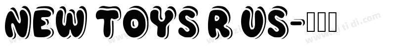New Toys R Us字体转换